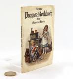Horn, Eleonore. Neues Puppen-Kochbuch. Zum Gebrauch für die Puppenküche.