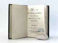 Trollope, Mistreß. Wien und die Oesterreicher sammt Reisebildern aus Schwaben, Baiern, Tyrol und Salzburg. In drei Bänden.