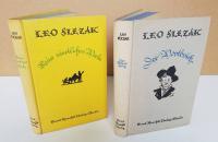 Slezak, Leo. 1.: Meine sämtlichen Werke. 2.: Der Wortbruch.