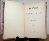Stirner, Max. Der Einzige und sein Eigentum.