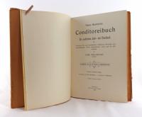 Krackhart, Carl. Neues illustriertes Conditoreibuch. Ausgabe A.