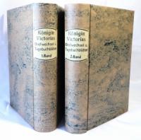 Königin Victorias Briefwechsel und Tagebuchblätter. Auf Veranlassung S. M. des Königs Eduard. Band 1: 1821-1849, Band 2: 1850-1861.